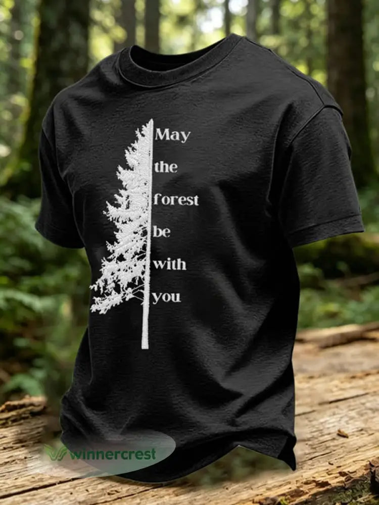 May The Forest Be With You Printed Casual T-Shirt - Black / S