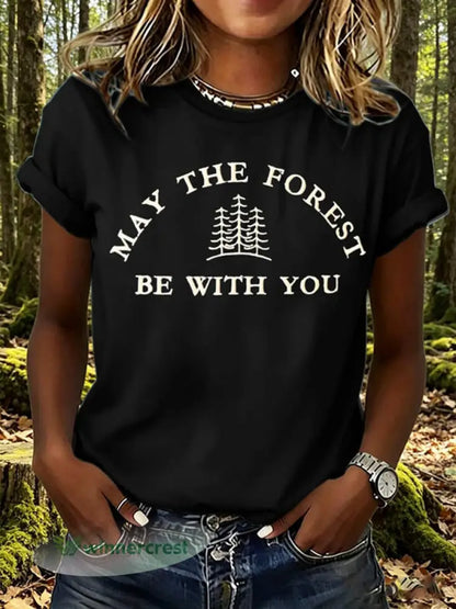 Women’s May The Forest Be With You Print T-Shirt - Black / S