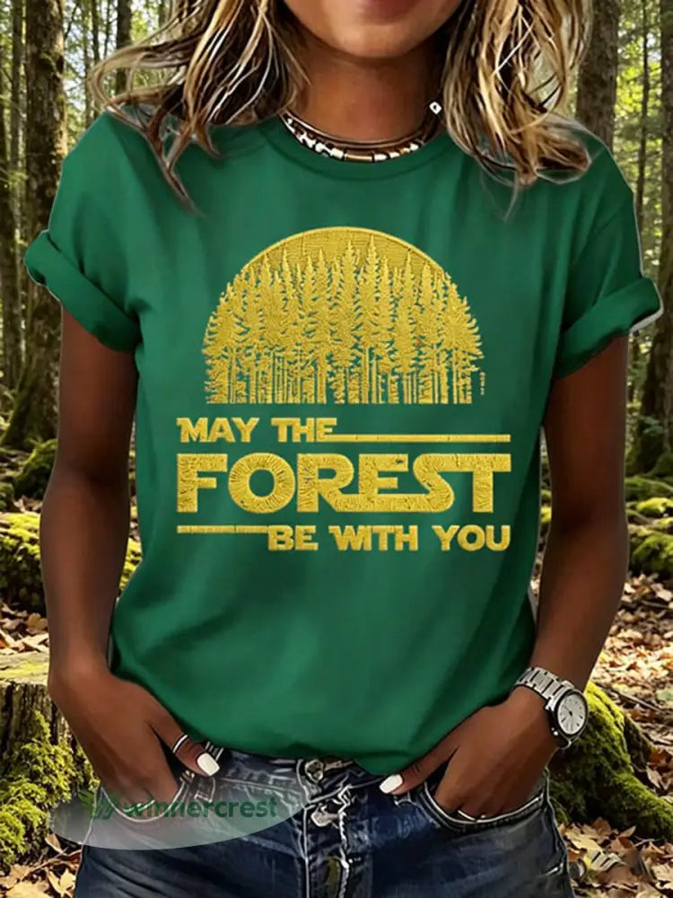 Women’s May The Forest Be With You Print T-Shirt - Green / S
